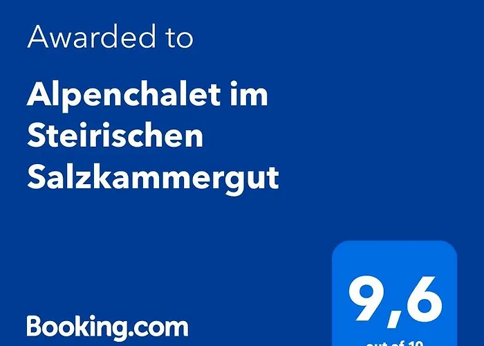 Alpenchalet im Steirischen Salzkammergut